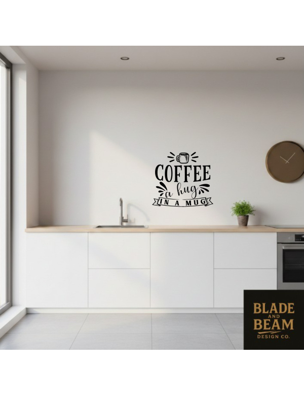 Sticker indoor coffee is a hug in a mug