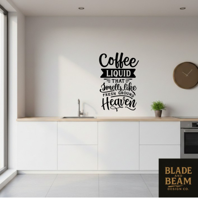 Sticker indoor Coffee liquid heaven