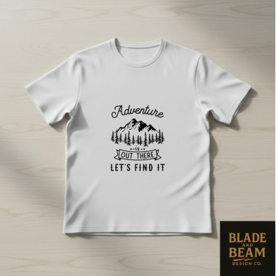 T-shirt Adventure is out there