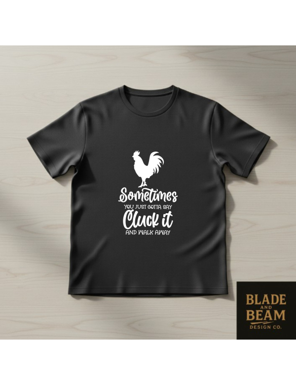 T-shirt Cluck it