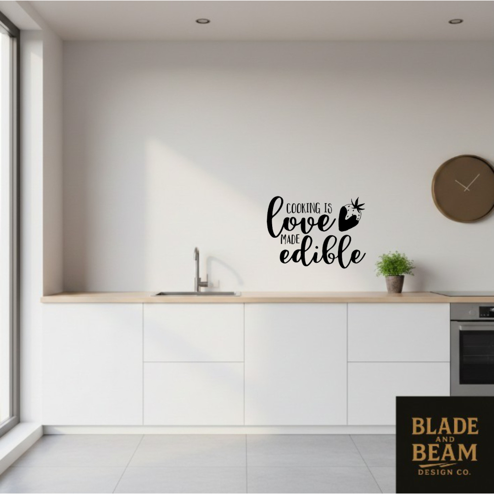 Sticker indoor Cooking is love made edible