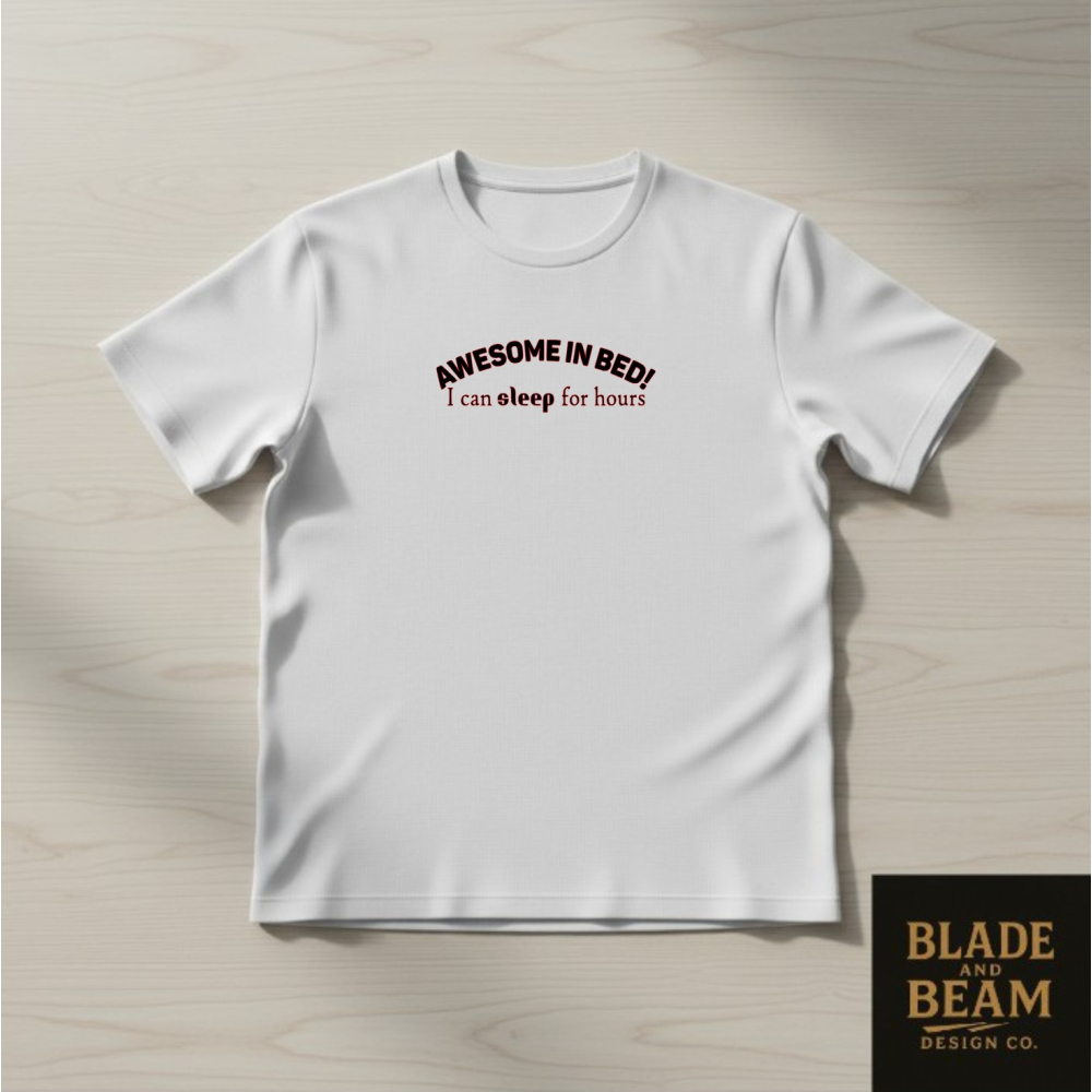 T-shirt Awesome in bed