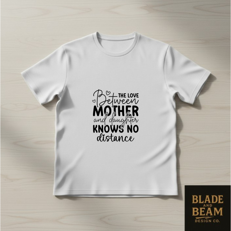 T-shirt Love between mother and daughter