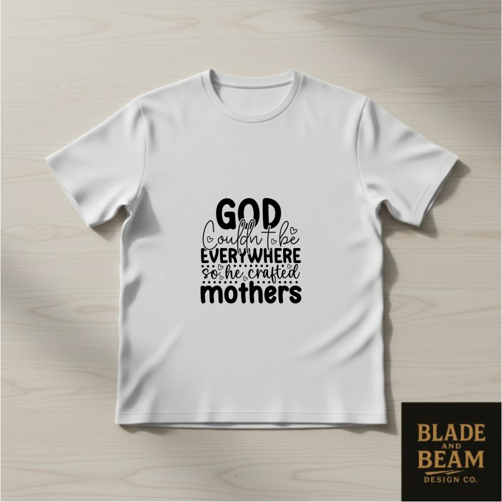 T-shirts God created mothers