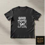 T-shirt Good moms
