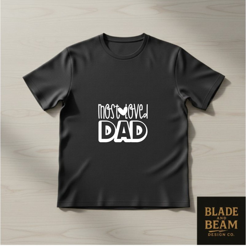 T-shirt Most loved dad